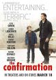 The Confirmation (2016) A divorced father and his eight-year-old son are about to spend a somewhat predictable weekend