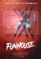Funhouse (2019) When 8 celebrities from around the globe are invited to compete in an online reality show, they soon