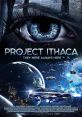 Project Ithaca (2019) A group of strangers awaken aboard an alien spacecraft. Divided they will die. Together, they can