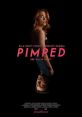 Pimped (2018) Two twisted housemates lure an unbalanced woman into a sexual trap, with murderous results. Written by: David