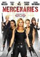 Mercenaries (2014) The President's daughter is captured and imprisoned while touring a war zone, so a team of elite female