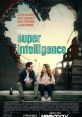 Superintelligence (2020) When an all-powerful Superintelligence chooses to study average Carol Peters, the fate of the