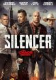 Silencer (2018) Disgraced alcoholic veteran must reawaken all his deadly skills, and track down his former employer when he