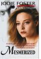 Mesmerized (1985) An orphaned New Zealand girl married to an older, wealthy businessman learns to deal with his strange