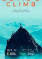 The Devil's Climb (2024) Climbers Alex Honnold and Tommy Caldwell embark on an expedition to conquer Alaska's treacherous