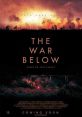 The War Below (2021) During World War I, a group of British miners are recruited to tunnel underneath no man's land and set