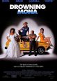 Drowning Mona (2000) When a woman drives a car into the river to her death, everyone in town becomes a suspect. Cast: Chief