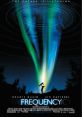 Frequency (2000) An accidental cross-time radio link connects father and son across 30 years. The son tries to save his