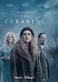 The Clearing (2023) A woman is forced to confront the nightmares of her past in order to stop a secret cult intent on