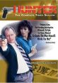 Hunter (1984) Rick Hunter is a renegade cop who bends the rules and takes justice into his own hands. Partnered with the