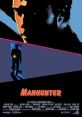 Manhunter (1986) Former FBI profiler Will Graham returns to service to pursue a deranged serial killer dubbed "the Tooth