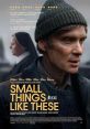 Small Things Like These (2024) In 1985 devoted father Bill Furlong discovers disturbing secrets kept by the local convent and