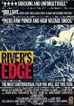 River's Edge (1986) A high school slacker commits a shocking act and proceeds to let his friends in on the secret. However,