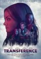 Transference (2020) When her estranged father dies, a trauma therapist's haunted memories manifest as she finds the courage