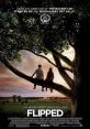 Flipped (2010) When Juli meets Bryce in the second grade, she knows it's true love. After spending six years trying to