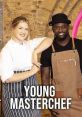 Young Masterchef (2023) Features "food talented" contestants aged from 18 to 25 as their skills are put to the test by a