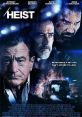 Heist (2015) A father is without the means to pay for his daughter's medical treatment. As a last resort, he partners with