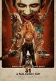 31 (2016) Five carnival workers are kidnapped and held hostage in an abandoned, hellish compound where they are forced to
