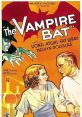 The Vampire Bat (1933) When corpses drained of blood begin to show up in a European village, vampirism is suspected to be