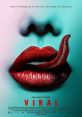 Viral (2016) Following the outbreak of a virus that wipes out the majority of the human population, a young woman documents