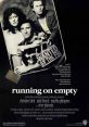 Running on Empty (1988) The eldest son of a fugitive family comes of age and wants to live a life of his own. Cast: Annie