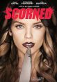 Scorned (2013) A romantic weekend turns horrific and sadistic when Sadie discovers her boyfriend is having an affair with her
