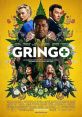 Gringo (2018) GRINGO, a dark comedy mixed with white-knuckle action and dramatic intrigue, explores the battle of survival