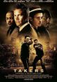 Takers (2010) A group of bank robbers find their multi-million dollar plan interrupted by a hard-boiled detective. Cast: