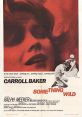 Something Wild (1961) A young rape victim tries desperately to pick up the pieces of her life, only to find herself at the