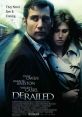 Derailed (2005) When two married business executives having an affair are blackmailed by a violent criminal, the two must
