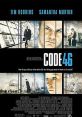 Code 46 (2003) A futuristic Brief Encounter (1945), this is a love story in which the romance is doomed by genetic