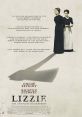 Lizzie (2018) A psychological thriller based on the infamous 1892 murders of Lizzie Andrew Borden's family. Cast: Lizzie