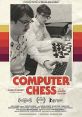 Computer Chess (2013) At the American Computer Chess Convention, enthusiasts gather to pit their programs against other