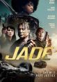 Jade (2024) Follows a woman who comes between a powerful businessman and a gang leader in their search for a hard drive