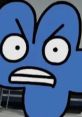 Angry character Four from Bfb with a deep voice, expressing frustration and intensity in a vibrant blue color.