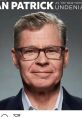 Dan Patrick Dan Patrick is an acclaimed sportscaster, radio personality, and actor, widely recognized for his engaging and