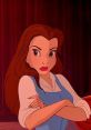 Belle's Aggressive Behavior (Beauty And The Beast, Paige O'hara) Whenever she hears about her father her mind would easily