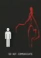 A warning graphic depicting a figure instructing not to communicate, embodying themes of Gov Broadcast Horror.