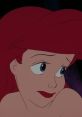 Ariel's Confused Behavior (The Little Mermaid, Jodi Benson) Whenever Ariel thinks of someone talking some smack, getting