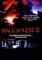 Malevolence