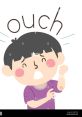 Ouch The sharp cry of "Ouch!" echoed through the room, followed by a pained groan that seemed to pierce the air. It was a