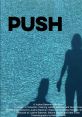 Push Force Push - the of sheer power and energy being exerted to move an object with just a simple gesture. The echoes