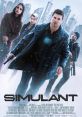 Simulant When it comes to the subject of Simulant, there are many that can be associated with it. One such is