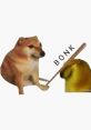 Bonk You can find a plethora of unique and amusing that are all related to the subject of Bonk. From the classic "Bonk"