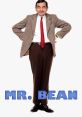 Mr. Bean Type your text to hear it in the voice of Mr. Bean.