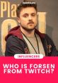 Forsen (Hans Eli Sebastian Fors) (Public Figure) Type your text and hear it in the voice of Forsen (Hans Eli Sebastian Fors)