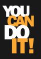 You Can Do It (Motivation) Soundboard