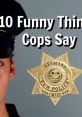 Things Cops Say Soundboard