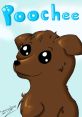 Poochee (Poochee and Pansy) Type your text and hear it in the voice of Poochee (Poochee and Pansy).