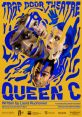 Promotional poster for 'Queen C' by Trap Door Theatre, featuring dynamic imagery and bold colors, opening Oct 28, 2021.